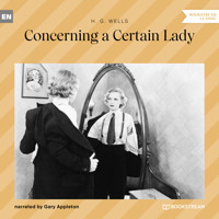Concerning a Certain Lady (Unabridged) - H G Wells - Hörbuch