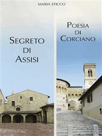 Segreto di Assisi - Maria Sticco - E-Book