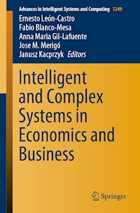 Intelligent and Complex Systems in Economics and Business - - E-Book