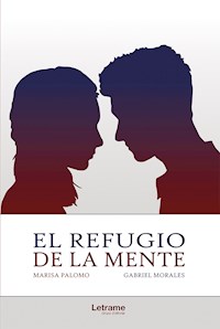El refugio de la mente - Marisa Palomo - E-Book