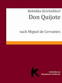 Don Quijote - Rebekka Kricheldorf - E-Book