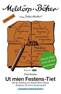 Ut mien Festens-Tiet - Fritz Reuter - E-Book