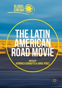 The Latin American Road Movie -  - E-Book
