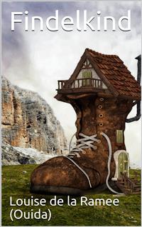 Findelkind - Ouida - E-Book