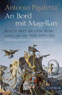 An Bord mit Magellan - Antonio Pigafetta - E-Book