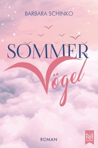 Sommervögel - Barbara Schinko - E-Book