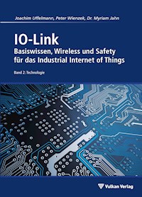 IO-Link - Band 2: Technologie - Joachim R. Uffelmann - E-Book