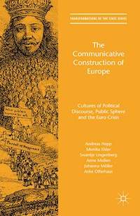 The Communicative Construction of Europe - Hepp Andreas - E-Book