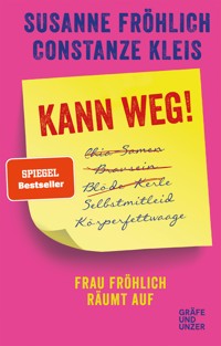 Kann weg! - Susanne Fröhlich - E-Book