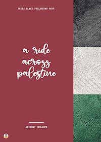 A Ride Across Palestine - Anthony Trollope - E-Book