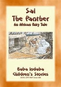 SAI THE PANTHER - A True Story about an African Leopard - Anon E. Mouse - E-Book