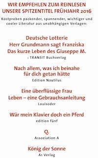 Wir empfehlen zum Reinlesen unsere Spitzentitel Frühjahr 2016 - Miha Mazzini - kostenlos E-Book