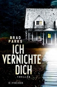 Ich vernichte dich - Brad Parks - E-Book