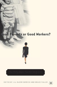 Good Parents or Good Workers? - NA NA - E-Book