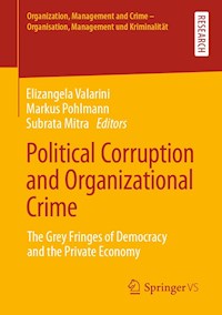 Political Corruption and Organizational Crime - - E-Book
