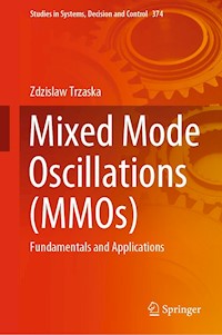 Mixed Mode Oscillations (MMOs) - Zdzislaw Trzaska - E-Book