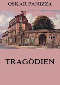 Tragödien - Oskar Panizza - E-Book