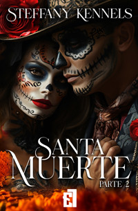 Santa Muerte - Steffany Kennels - E-Book