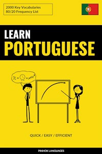 Learn Portuguese - Quick / Easy / Efficient - Pinhok Languages - E-Book
