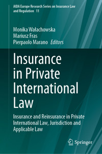 Insurance in Private International Law -  - E-Book