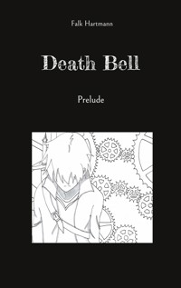 Death Bell - Falk Hartmann - E-Book