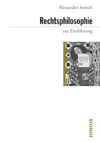 Rechtsphilosophie zur Einführung - Alexander Somek - E-Book