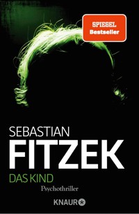 Das Kind - Sebastian Fitzek - E-Book