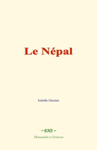 Le Népal - Isabelle Massieu - E-Book