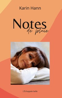 Notes de pluie - Karin Hann - E-Book