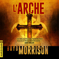 L'Arche - Boyd Morrison - Hörbuch