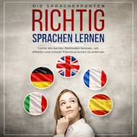 Richtig Sprachen lernen - Die Sprachexperten - Hörbuch