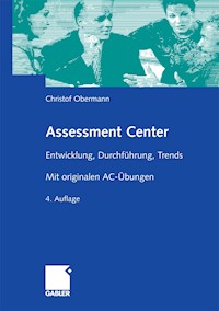 Assessment Center - Christof Obermann - E-Book