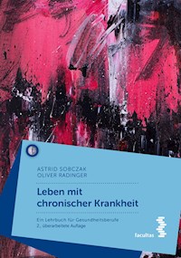 Leben mit chronischer Krankheit - Astrid Sobczak - E-Book