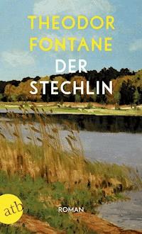 Der Stechlin - Theodor Fontane - E-Book