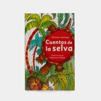 Cuentos de la selva - Horacio Quiroga - E-Book