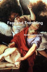 Fear and Trembling - Soren Kierkegaard - E-Book
