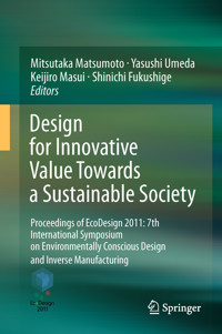 Design for Innovative Value Towards a Sustainable Society -  - E-Book