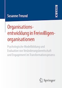 Organisationsentwicklung in Freiwilligenorganisationen - Susanne Freund - E-Book