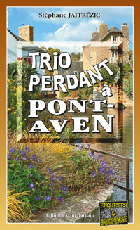 Trio perdant à Pont-Aven - Stéphane Jaffrezic - E-Book