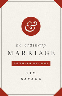 No Ordinary Marriage - Tim Savage - E-Book
