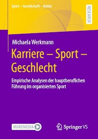 Karriere – Sport – Geschlecht - Michaela Werkmann - E-Book