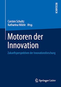 Motoren der Innovation -  - E-Book