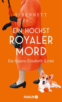 Ein höchst royaler Mord - S J Bennett - E-Book
