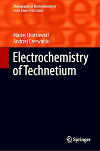 Electrochemistry of Technetium - Maciej Chotkowski - E-Book