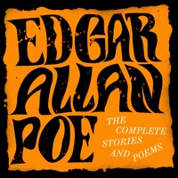 Edgar Allan Poe: The Complete Stories and Poems - Edgar Allan Poe - Hörbuch