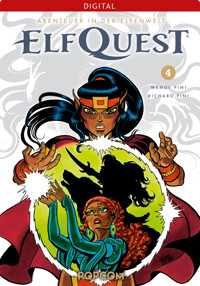 ElfQuest - Abenteuer in der Elfenwelt 04 - Wendy Pini - E-Book