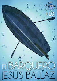 El barquero - Jesús Ballaz - E-Book