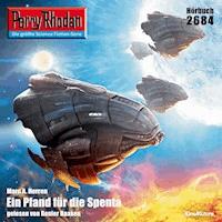 Perry Rhodan 2684: Ein Pfand für die Spenta - Marc A. Herren - Hörbuch