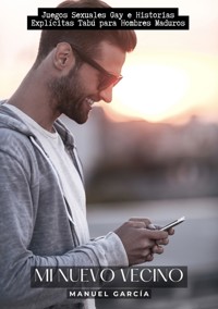 Mi Nuevo Vecino - Manuel García - E-Book