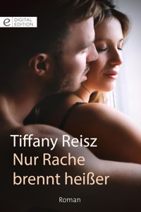 Nur Rache brennt heißer - Tiffany Reisz - E-Book